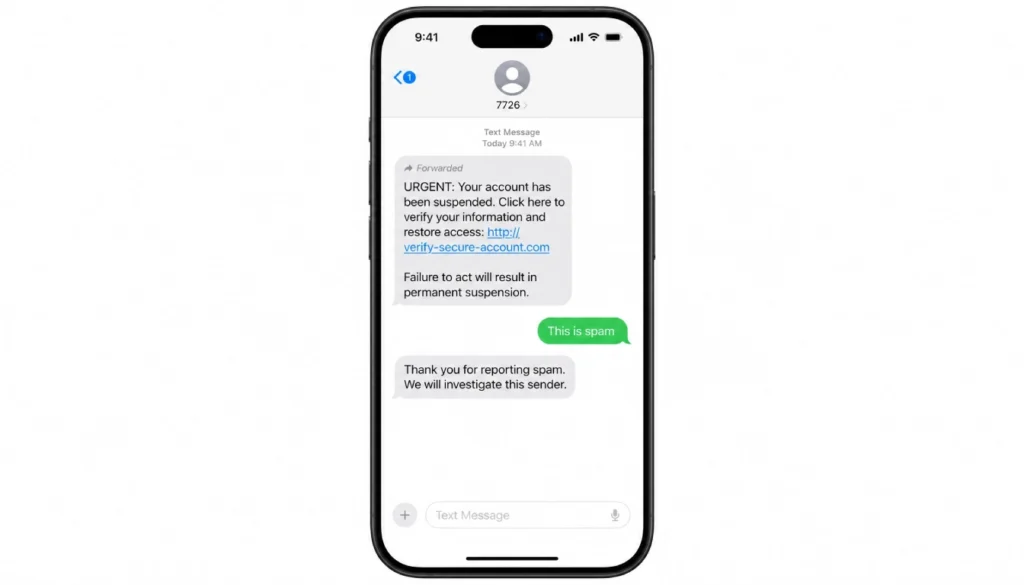 Spam text forwarded to 7726 and carrier confirmation reply.